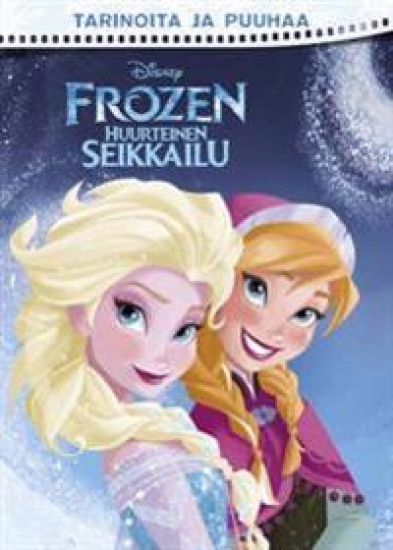 FROZEN TARINOITA JA PUUHAA