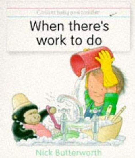 When There's Work to Do