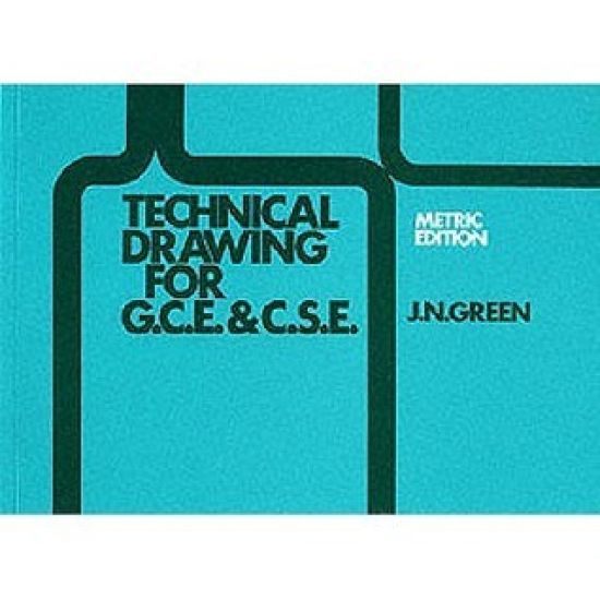 Technical Drawing GCE and CSE