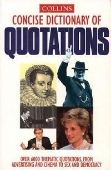 Collins Concise Dictionary of Quotations