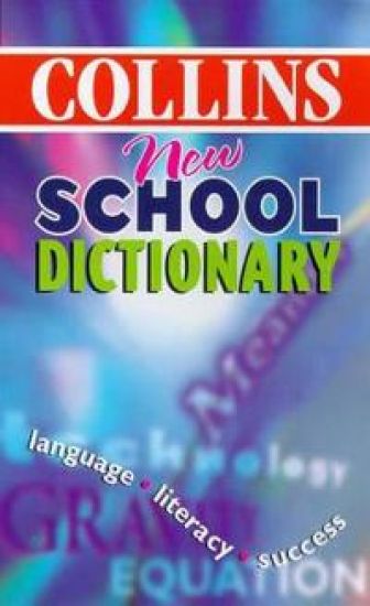Collins School - Collins New School Dictionary