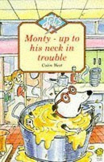 Monty Up to His Neck in Trouble