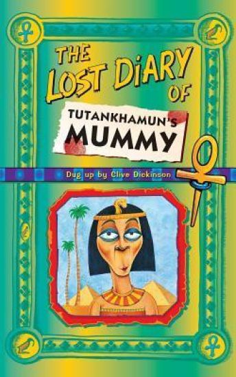 The Lost Diary Of Tutankhamun’s Mummy