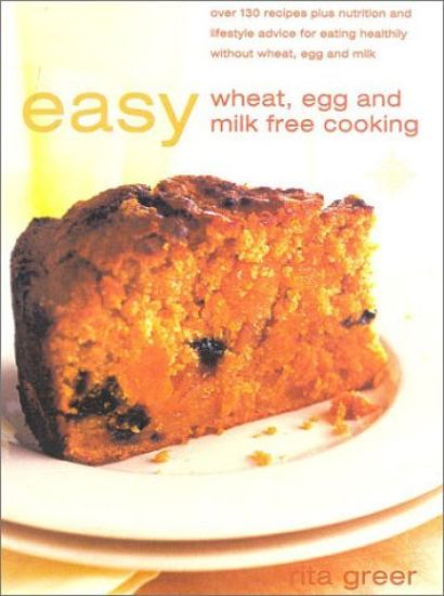 Easy Wheat, Egg and Milk Free Cooking