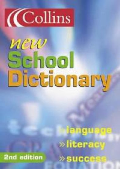 Collins School - Collins New School Dictionary