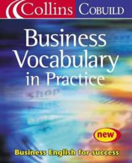 Collins Cobuild - Business Vocabulary in Practice