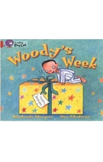 Woody’s Week