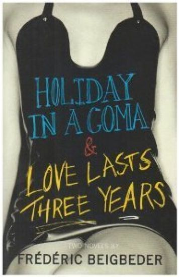 Holiday in a Coma & Love Lasts Three Years
