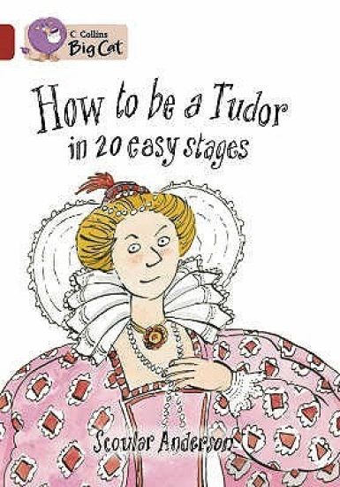 How to be a Tudor