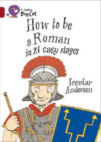 How to be a Roman