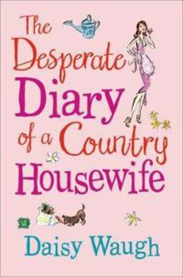 Desperate Diary of a Country Housewife