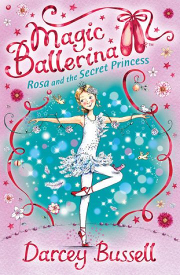 Rosa and the Secret Princess