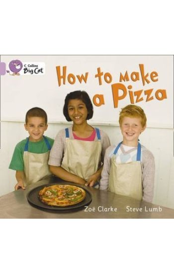 How to Make a Pizza
