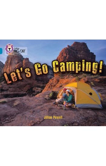 Let’s Go Camping