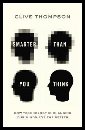 Smarter Than You Think