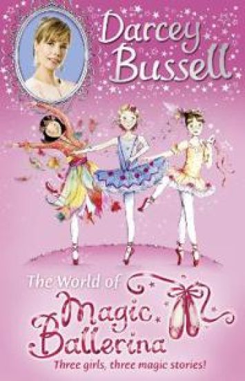 Darcey Bussellâ??s World of Magic Ballerina
