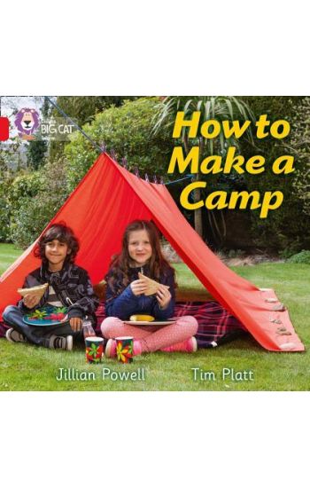 How to Make a Camp