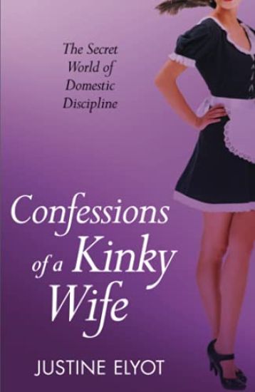 Confessions of a Kinky Wife