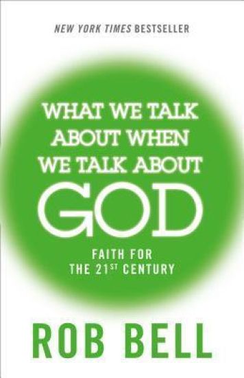What We Talk About When We Talk About God