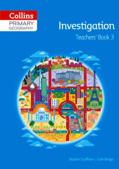 Collins Primary Geography Teacher’s Book 3
