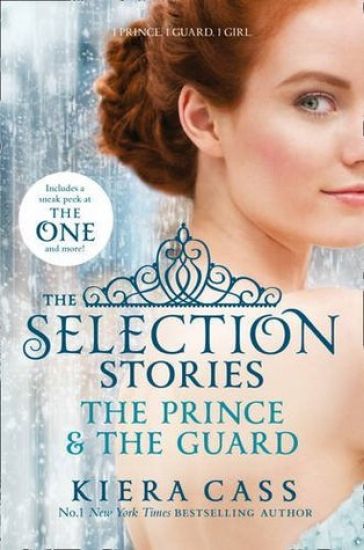 Selection Stories: The Prince and The Guard