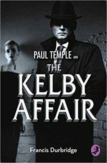 Paul Temple and the Kelby Affair