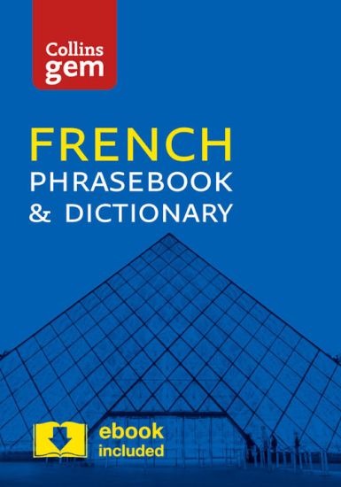 Collins French Phrasebook and Dictionary Gem Edition