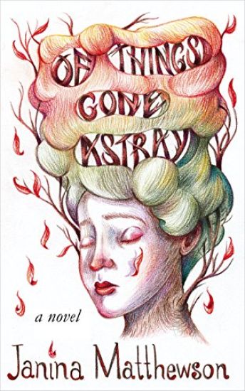 Of Things Gone Astray