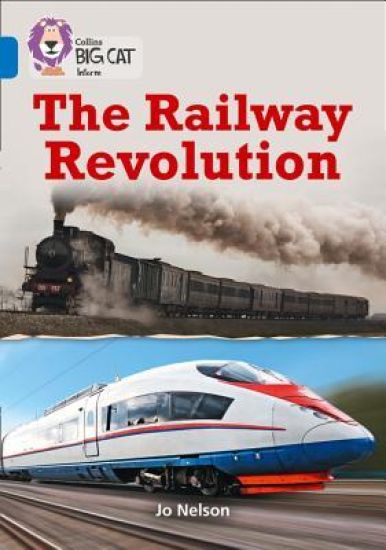 Kansikuva: The Railway Revolution