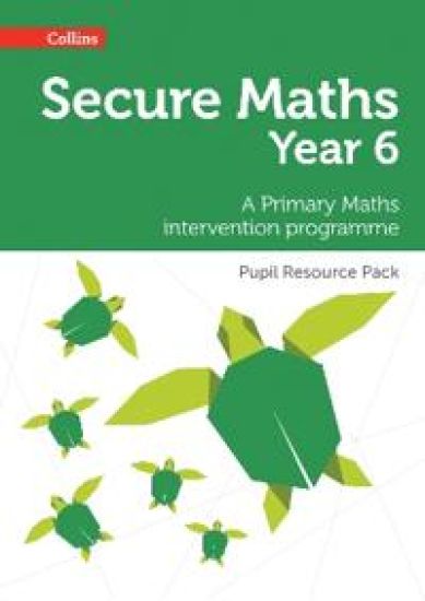 Secure Year 6 Maths Pupil Resource Pack