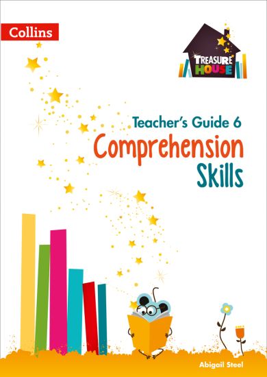 Comprehension Skills Teacher’s Guide 6