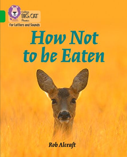 How Not to Be Eaten