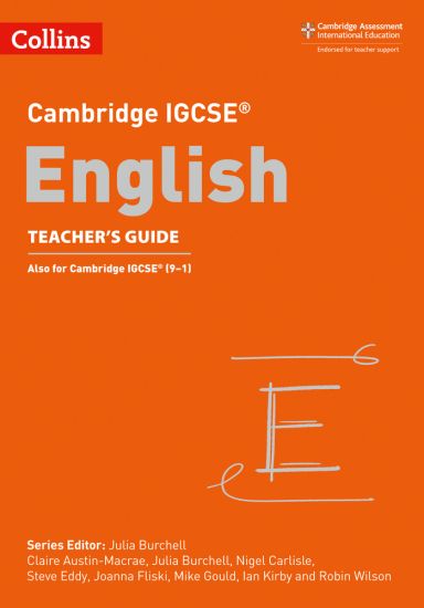 Cambridge IGCSE™ English Teacher’s Guide