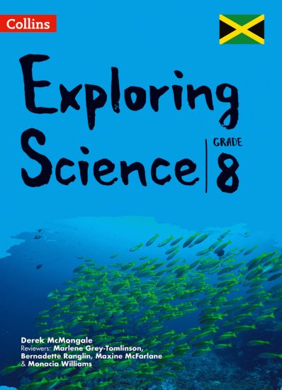 Exploring Science Grade 8 for Jamaica