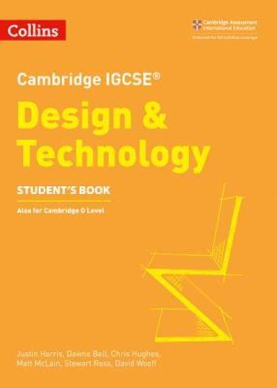Cambridge IGCSE™ Design & Technology Student’s Book
