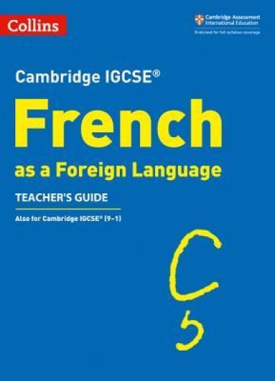 Cambridge IGCSE™ French Teacher's Guide