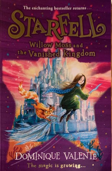 Starfell: Willow Moss and the Vanished Kingdom