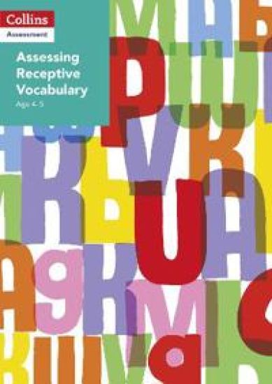 Assessing Receptive Vocabulary Age 4–5