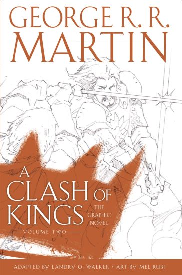 Clash of Kings: Graphic Novel, Volume Two