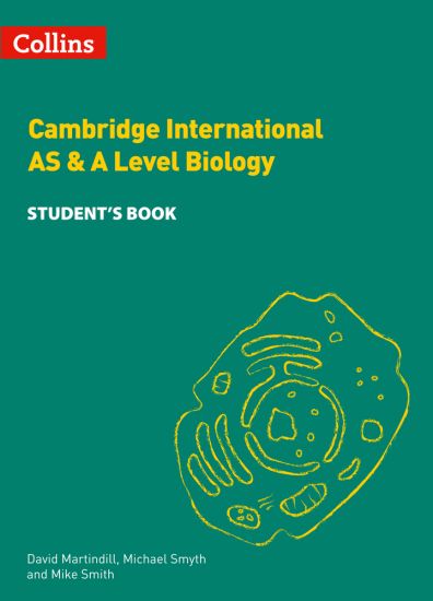 Cambridge International AS & A Level Biology Student's Book
