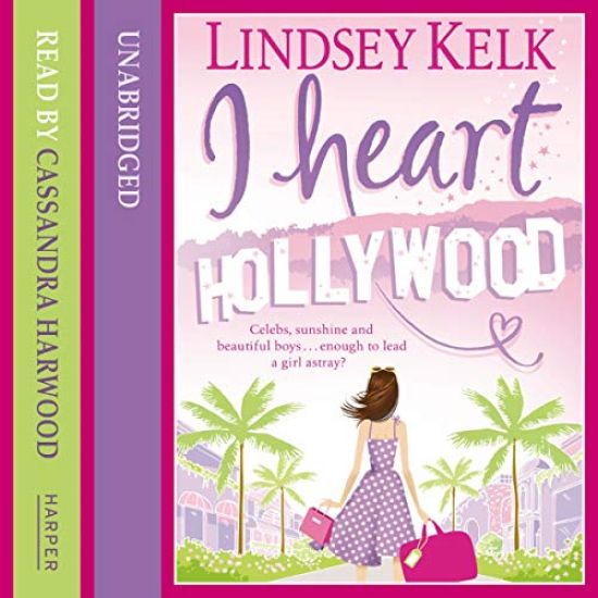 I Heart Hollywood Lib/E