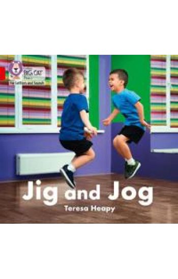 Jig and Jog