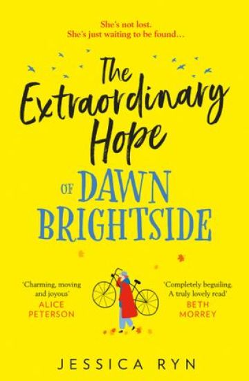 Extraordinary Hope of Dawn Brightside