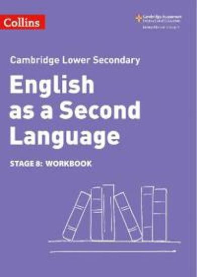 Lower Secondary English as a Second Language Workbook: Stage 8