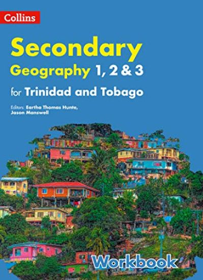 Collins Geography for Trinidad and Tobago forms 1, 23: Workbook