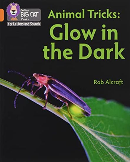 Animal Tricks: Glow in the Dark