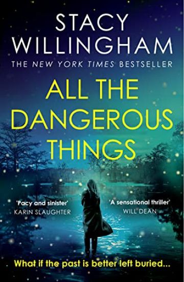 All the Dangerous Things