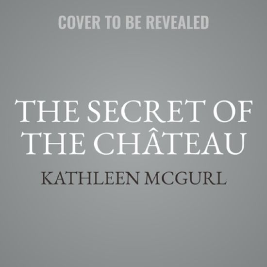 The Secret of the Château
