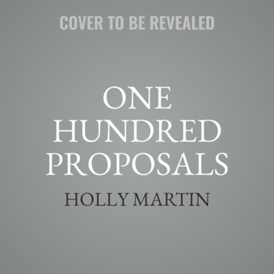 One Hundred Proposals Lib/E