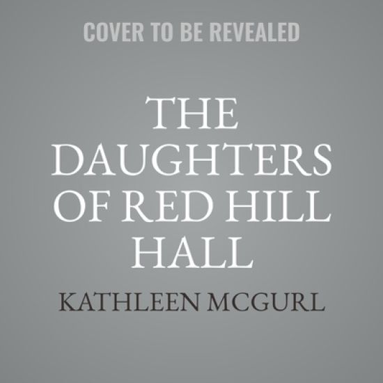 The Daughters of Red Hill Hall